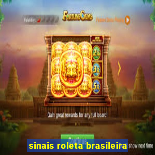 sinais roleta brasileira